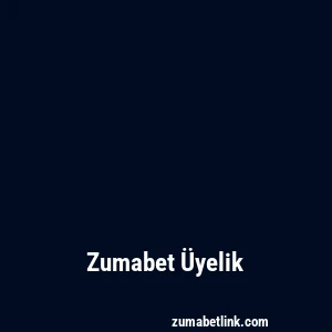 Zumabet Üyelik